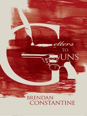 cover image of Letters to Guns